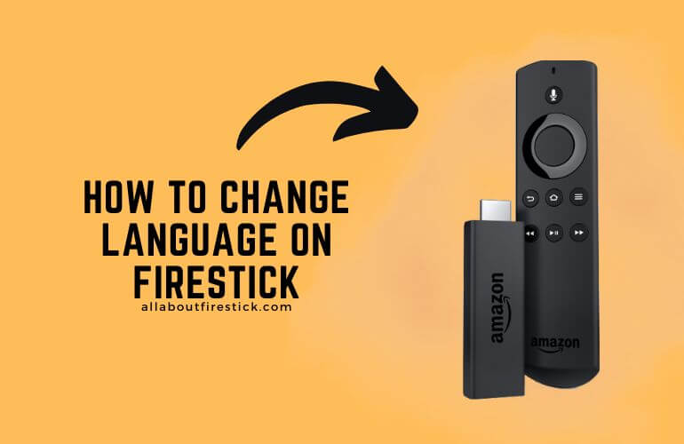 Change Language on Firestick