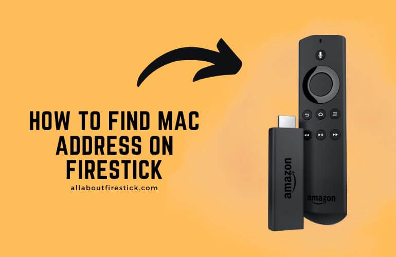 Mac Address Firestick