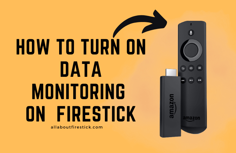Firestick Data Monitoring