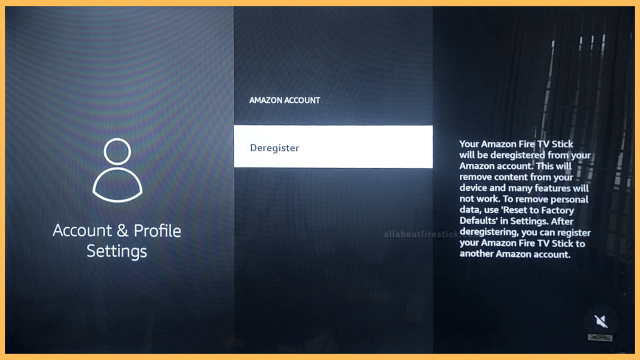 How to Deregister Firestick - Simple Methods- Deregister