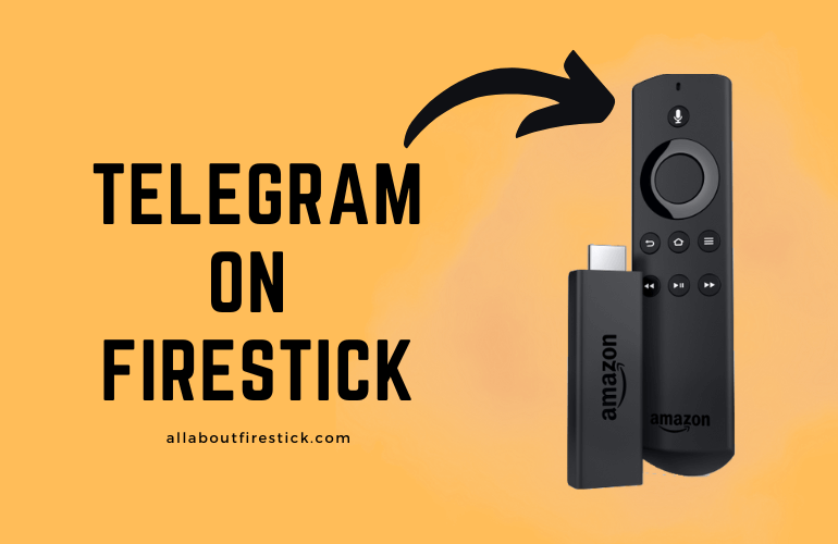 Telegram on Firestick