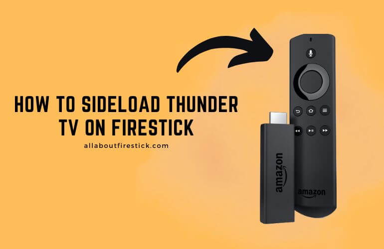 How to Watch Thunder TV IPTV on Firestick Sidelaod Thunder TV on Firestick