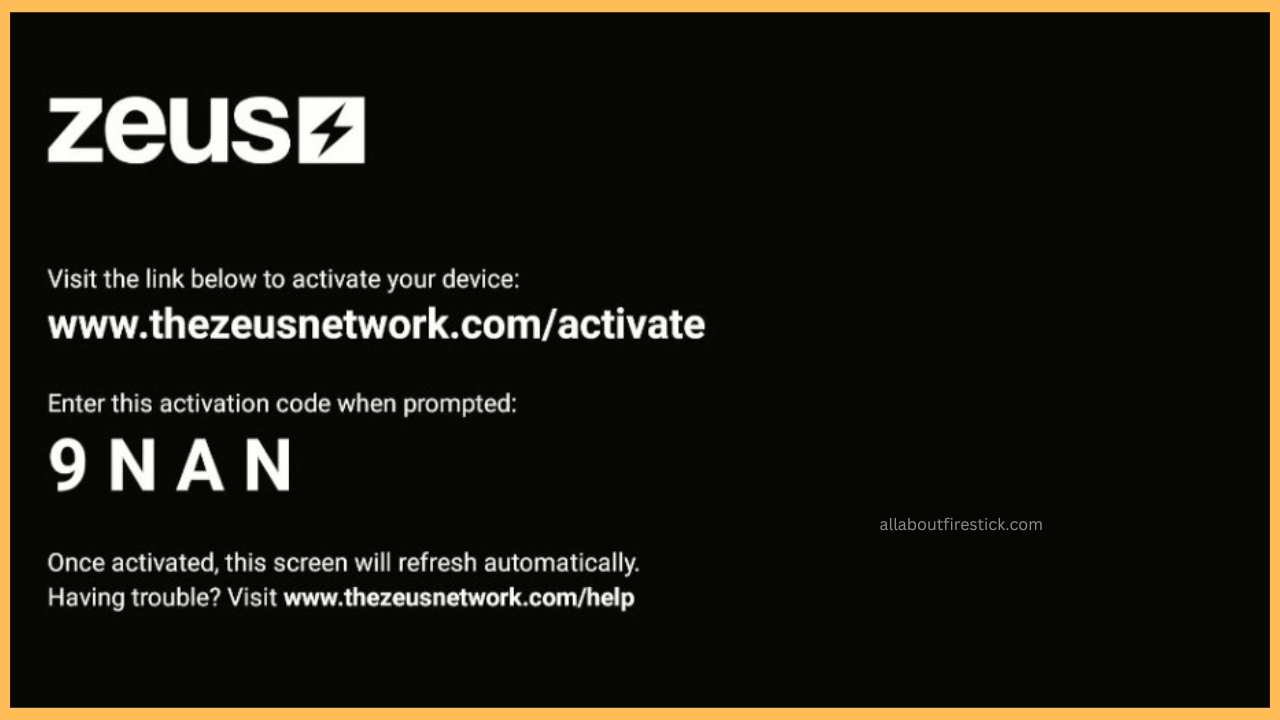 The Zeus network on Firestick-note the activation code