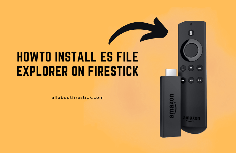 How to Download ES File Explorer on Firestick ES File Explorer on Firestick