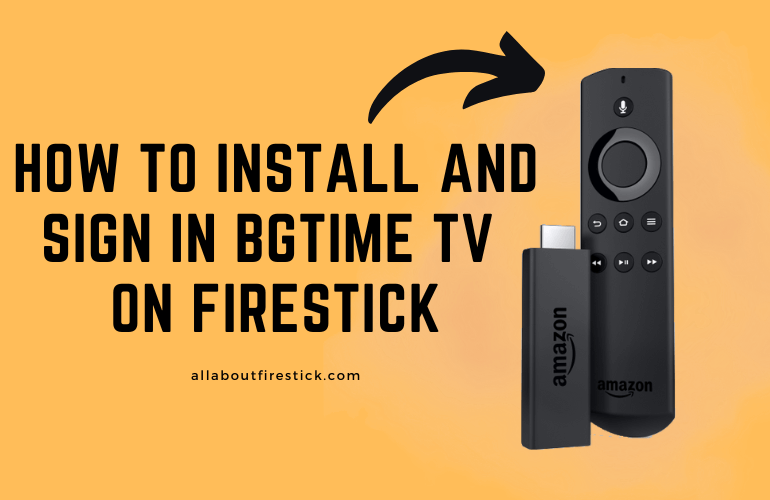 Bgtime TV on Firestick