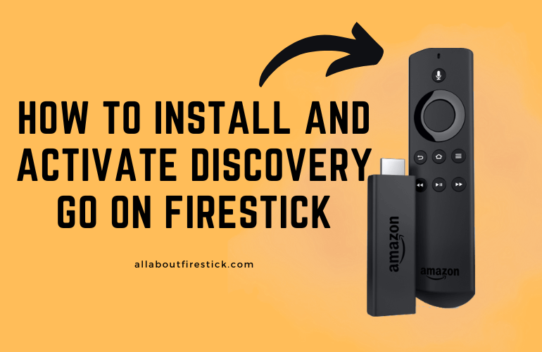 How to Stream Discovery GO on Firestick Discovery GO on Firestick