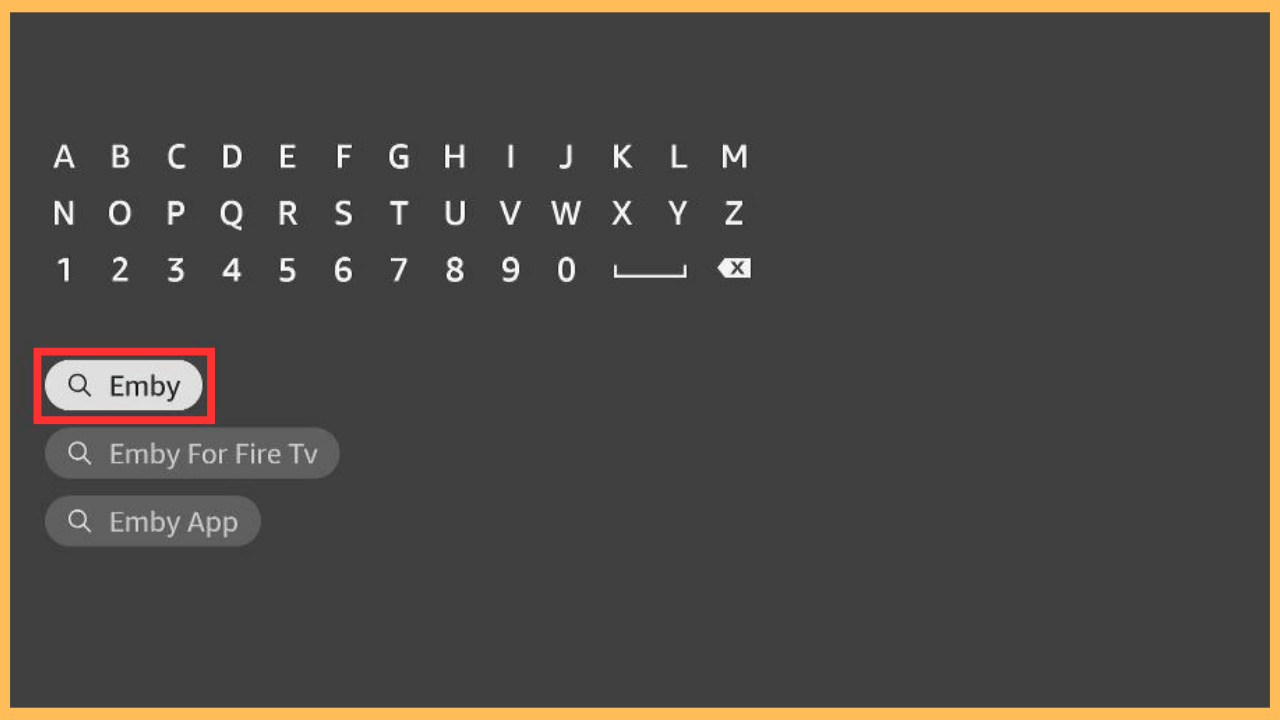 Emby on Firestick - Search for the app