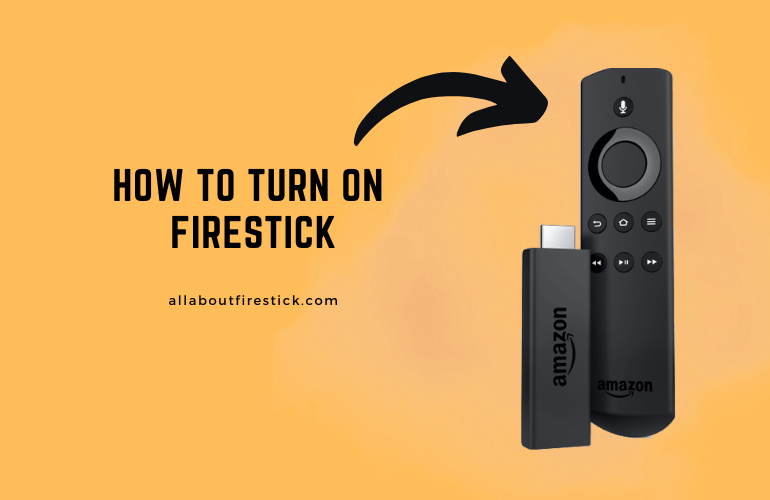 How to Turn On Firestick