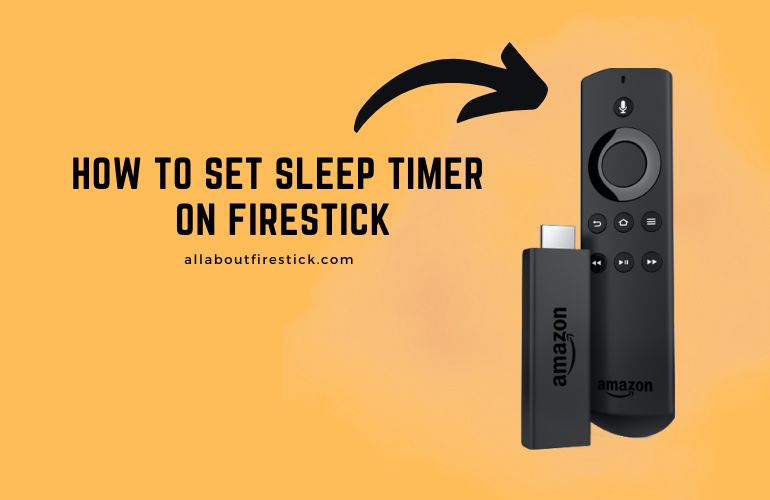 How to Set Sleep Timer on Firestick Sleep Timer on Firestick