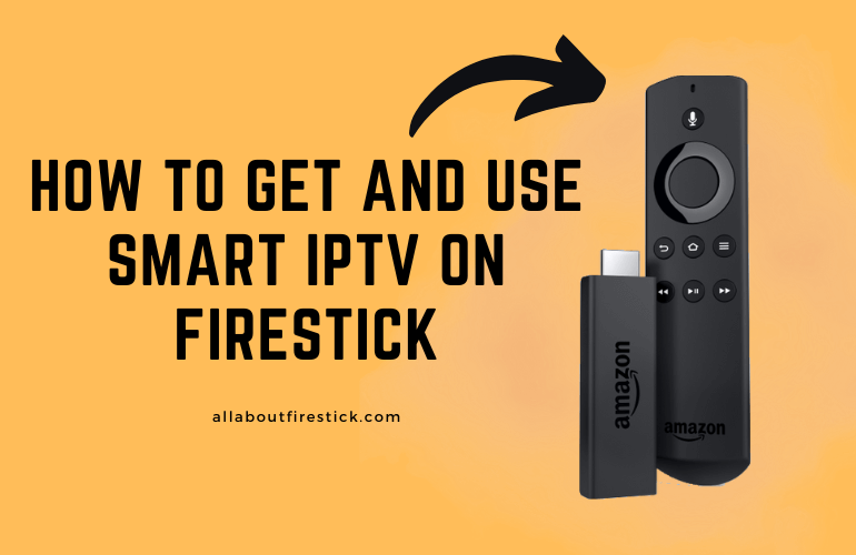 Smart IPTV on Firestick