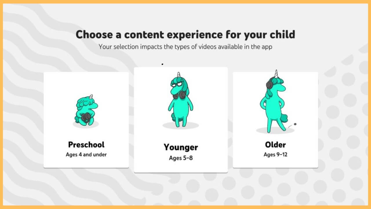 Choose Age on YouTube Kids