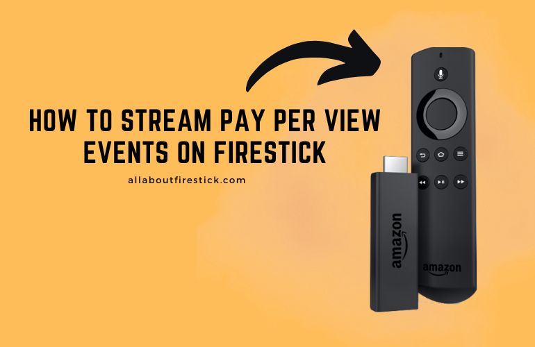 PPV Events on Firestick