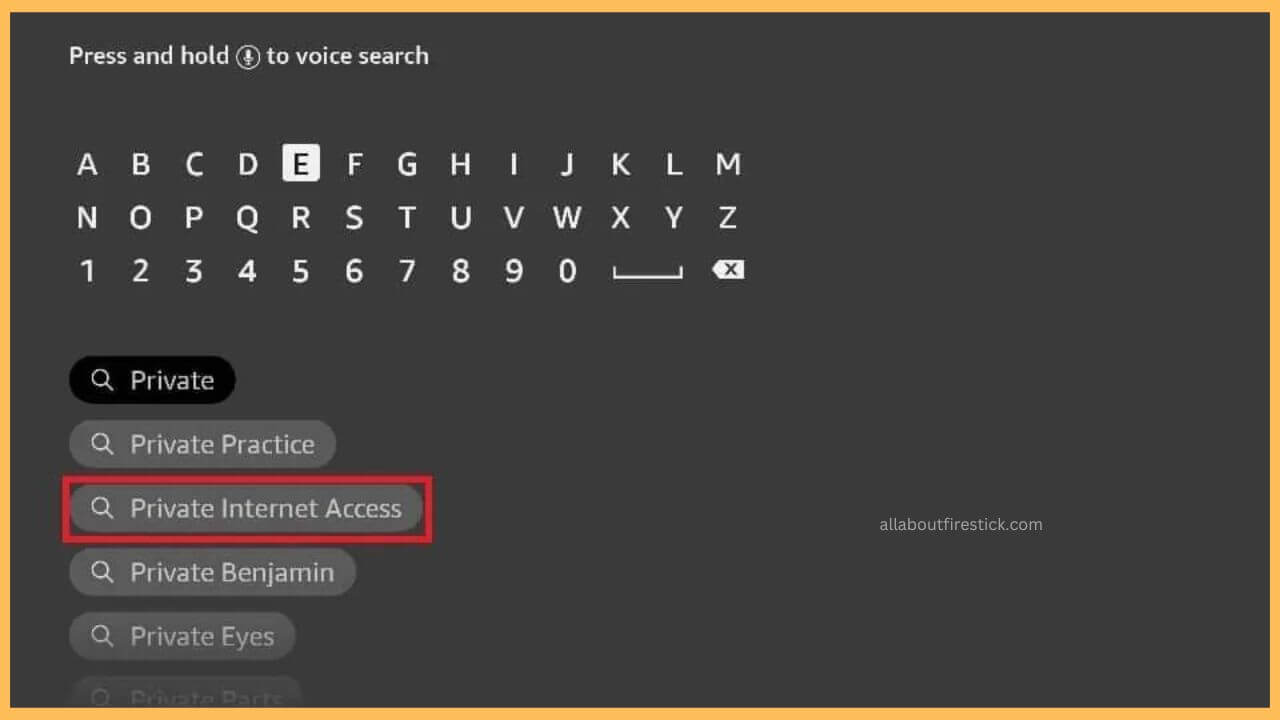 Search PIA VPN on Firestick (1)
