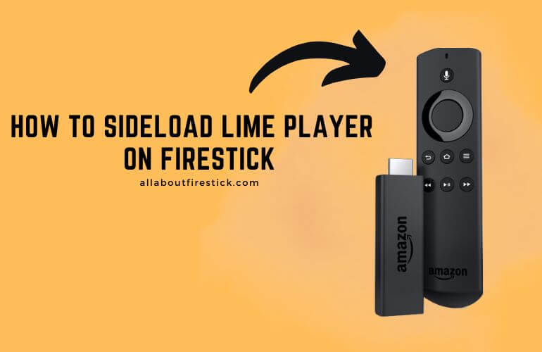 How to Get Lime Player on Firestick Sideload Lime Player on Fire TV (1)