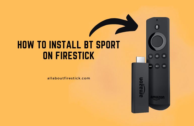 BT Sport on Firestick – Watch Sports News and Live Events