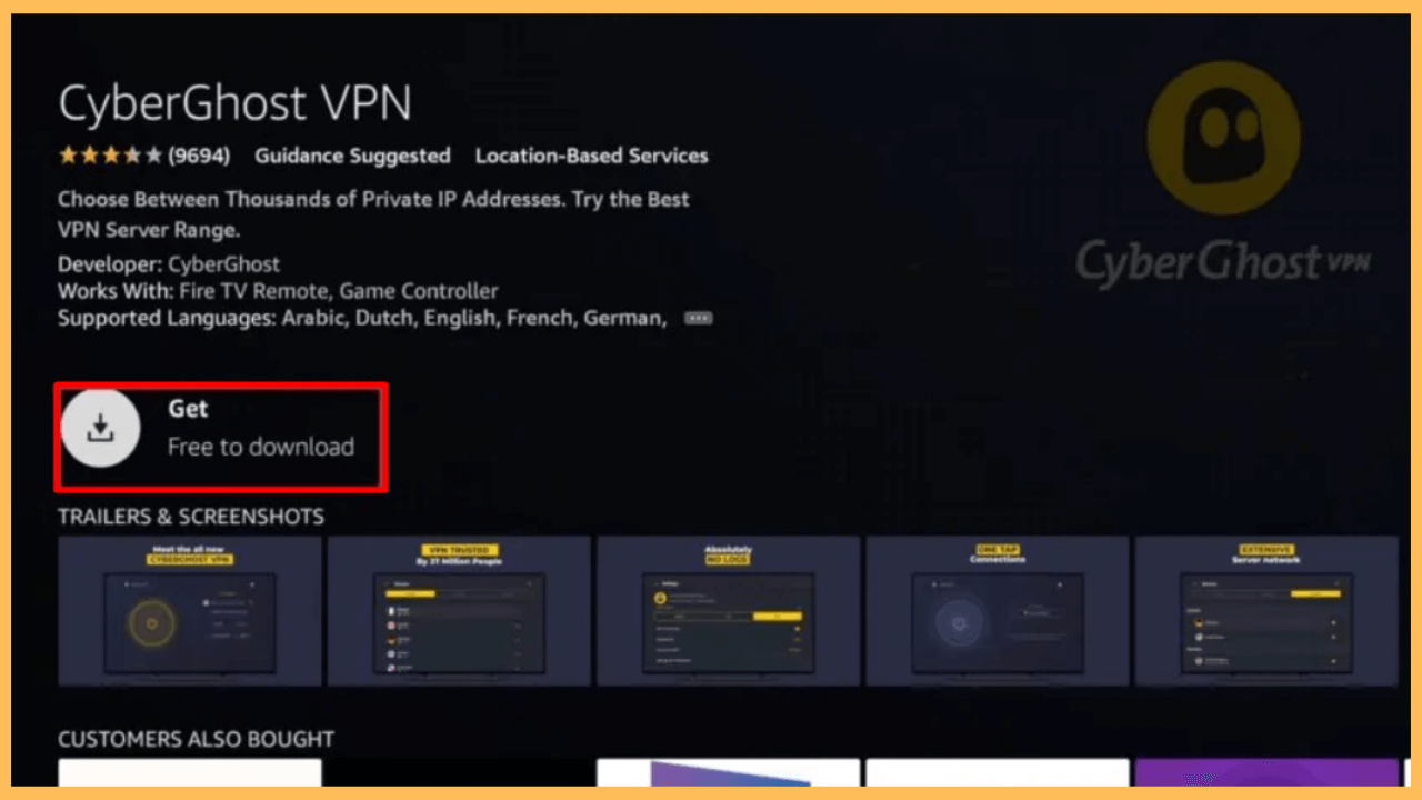 Select Get to open CyberGhost VPN on Firestick