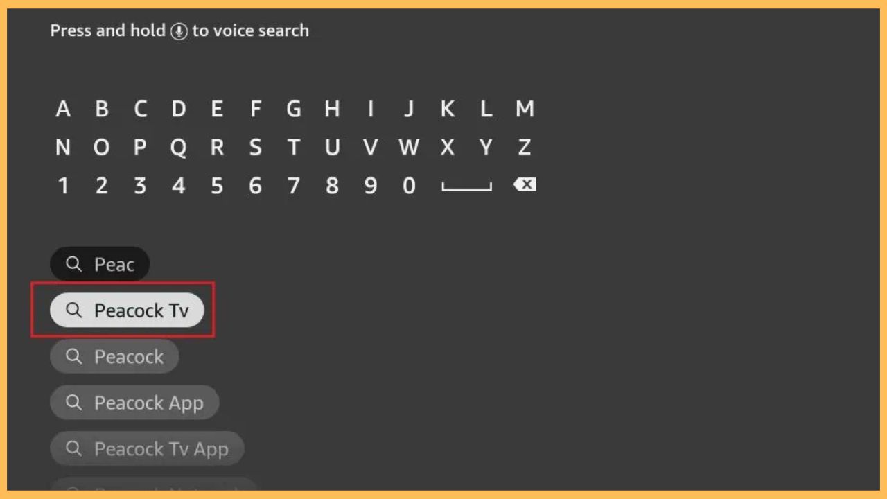 Enter Peacock TV on Firestick