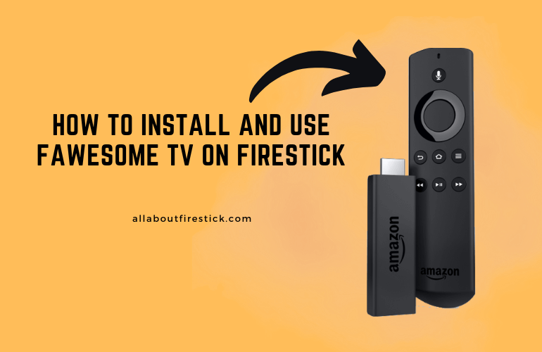 Fawesome TV on Firestick
