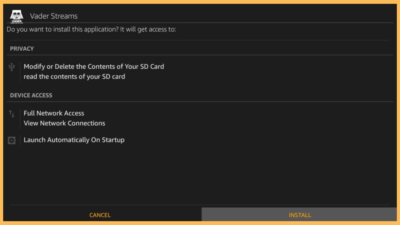 Hit Install to get Vader Streams on Firestick