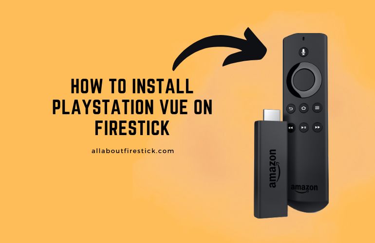 PlayStation Vue on Firestick