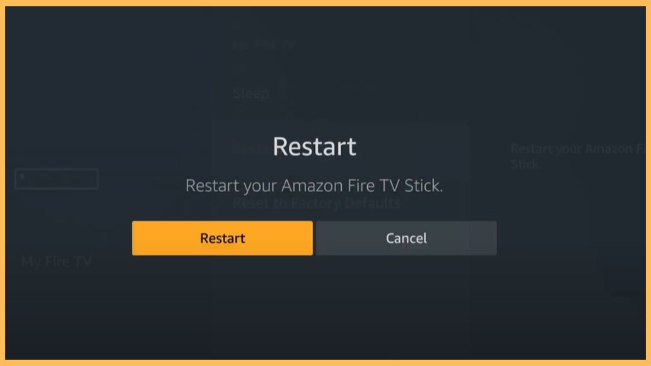 Restart your Firestick