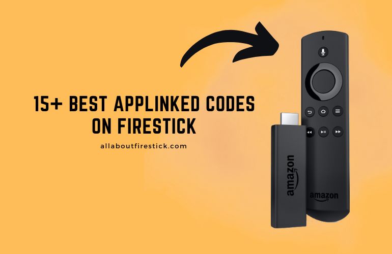 Applinked Codes for Firestick – Sideload Applications for Free AppLinked Codes on Firestick