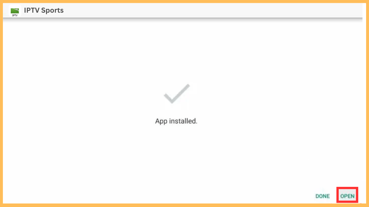 Select Open to launch IPTV Sports on Firestick