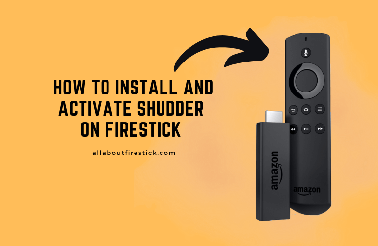 Shudder on Firestick – Gateway to Horror and Thrilling Entertainment Shudder on Firestick