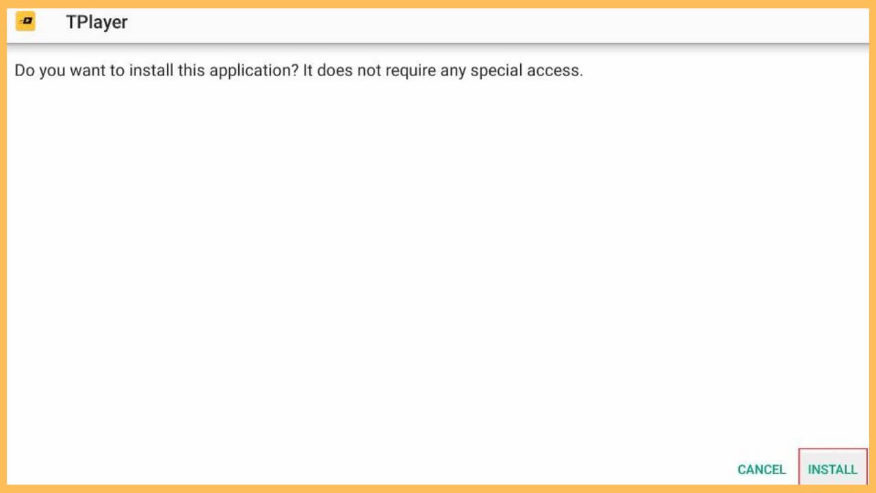 Choose Install Option on TPlayer App