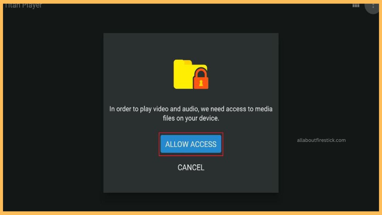 Titan Player Allow Access Option