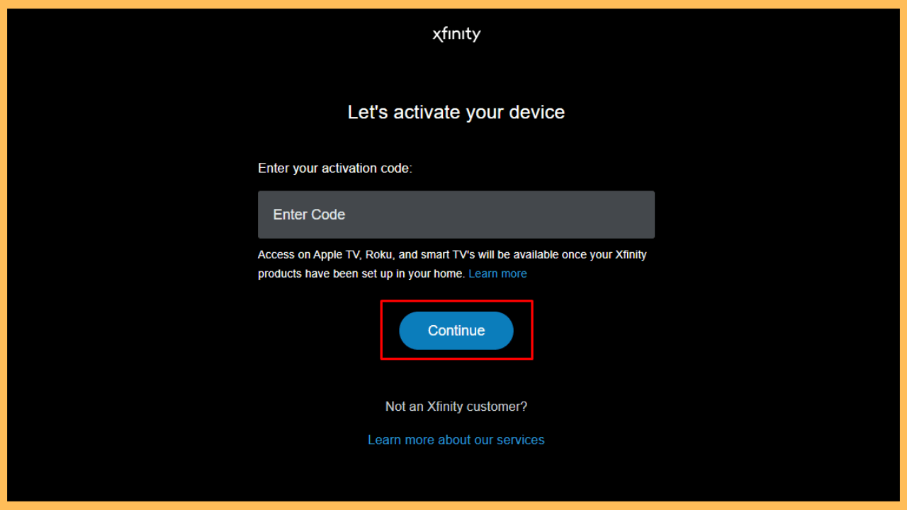 Xfinity Stream on Firestick - Select Continue