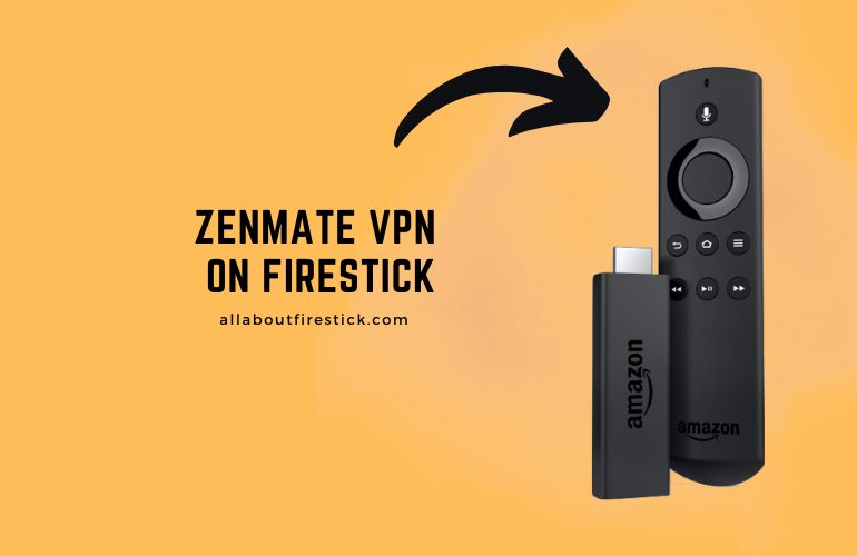 Zenmate VPN on Firestick