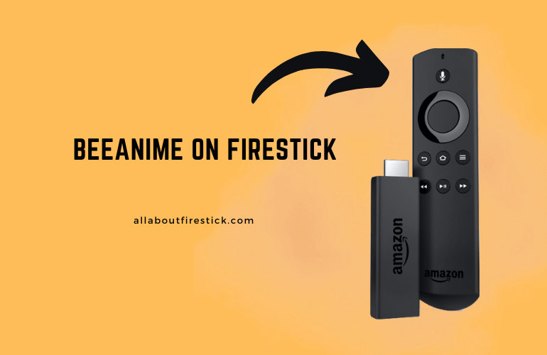 BeeAnime on Firestick