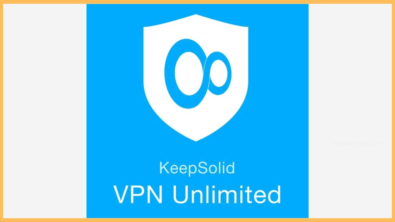 KeepSolid VPN- BEst VPN on Firestick