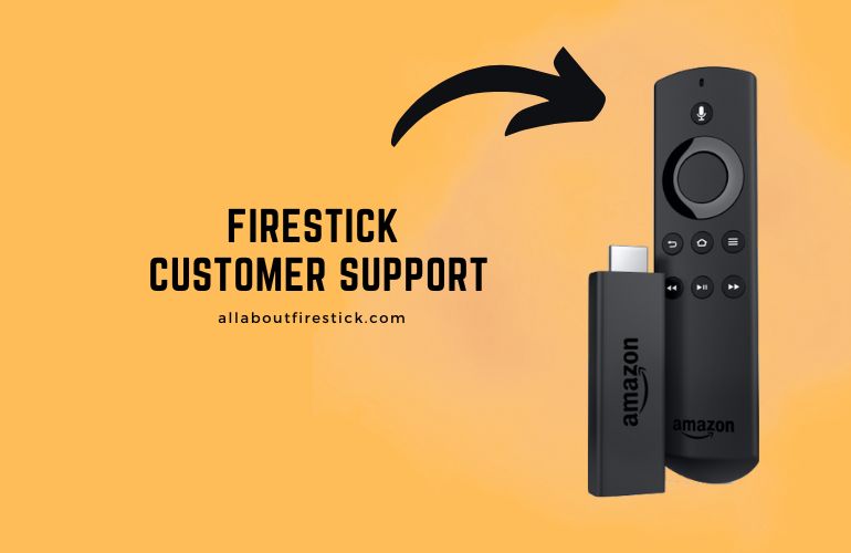 Possible Ways to Contact Firestick Customer Support Firestick Customer Support