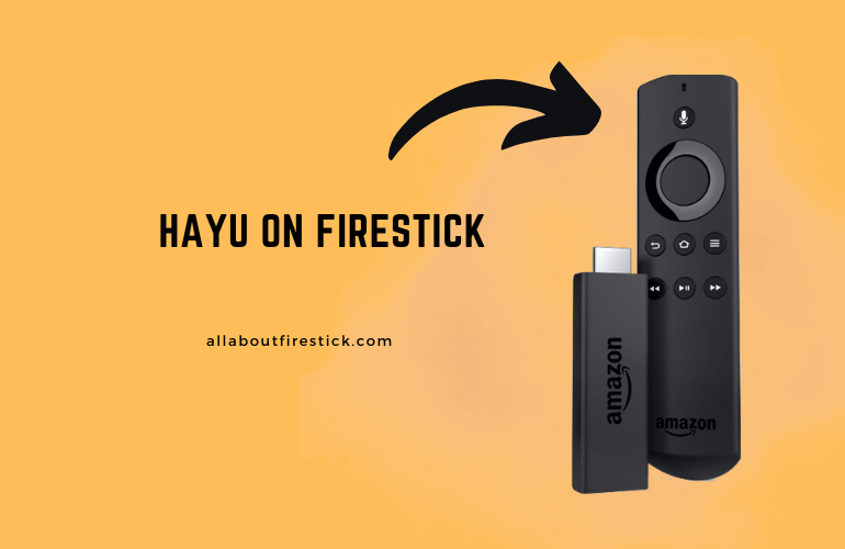 How to Watch Reality TV Shows Using Hayu on Firestick Hayu on Firestick