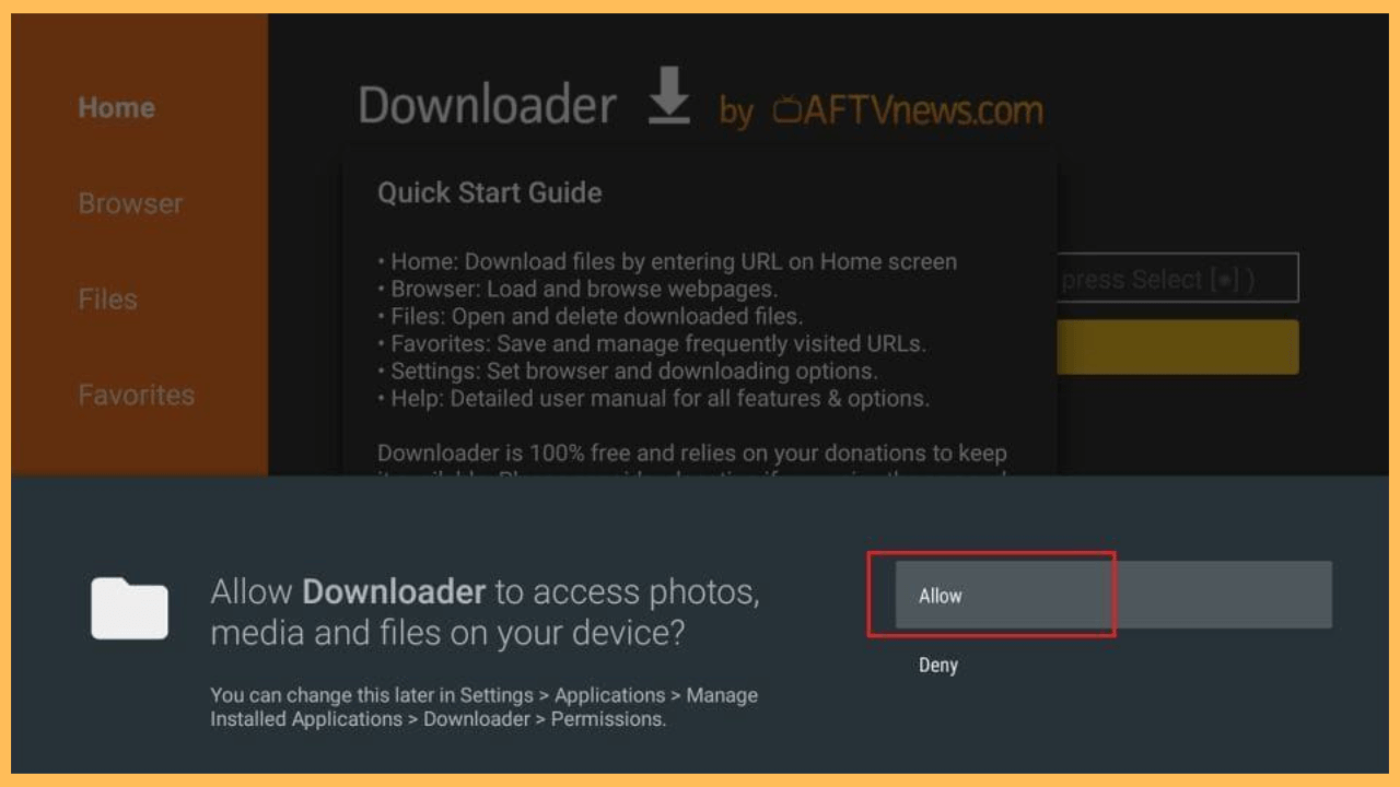 Click Allow to grant Downloader to access the device storage